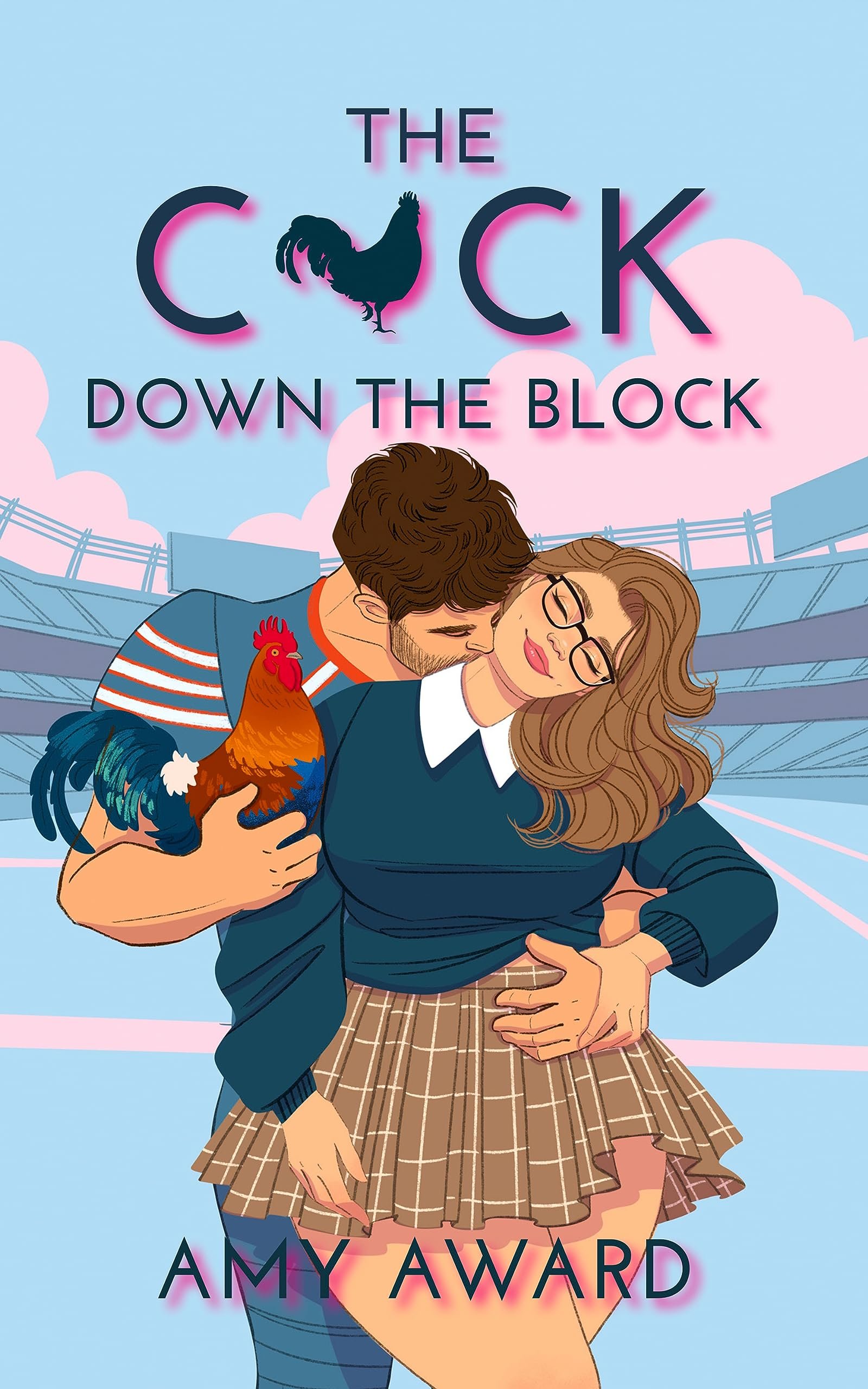 The C*ck Down the Block (The Cocky Kingmans Book 1) Cover